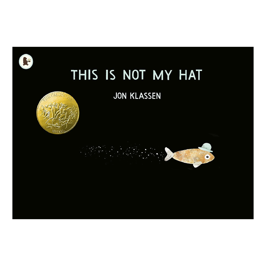 This Is Not A Hat by Jon Klassen