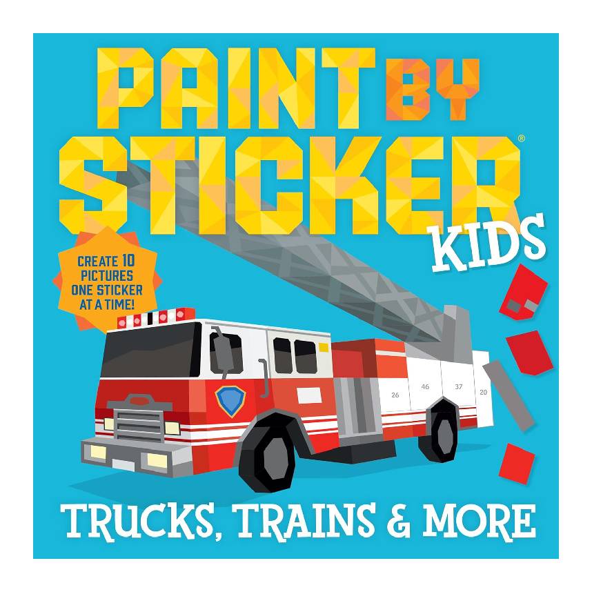 Paint by Sticker Kids: Trucks, Trains & More