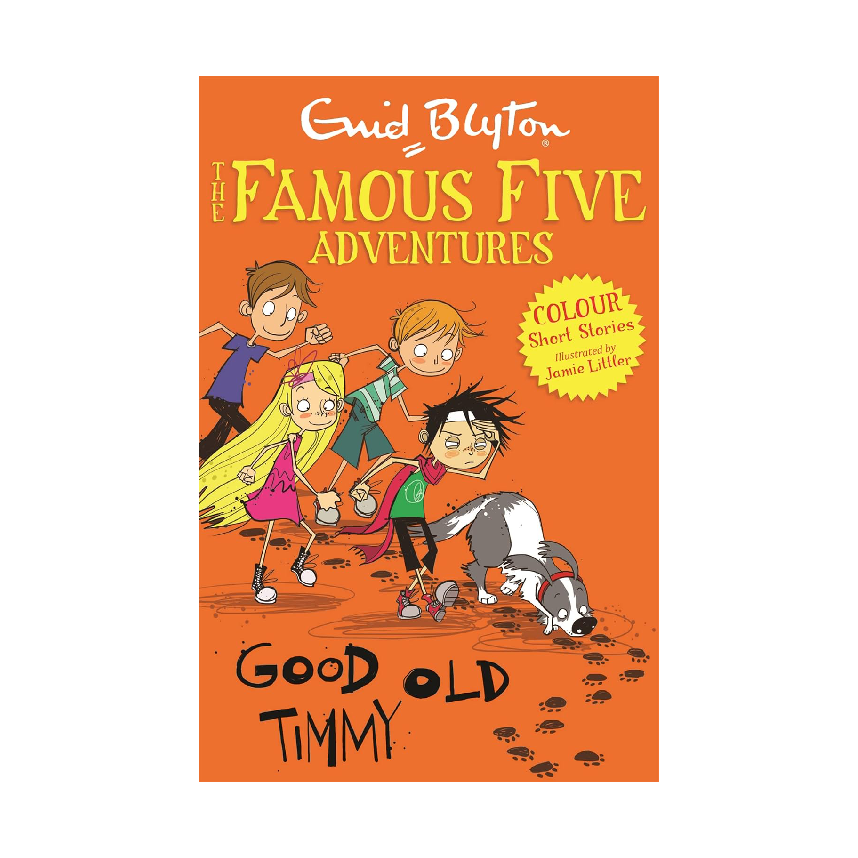 Enid Blyton The Famous Five Adventures: Good Old Timmy