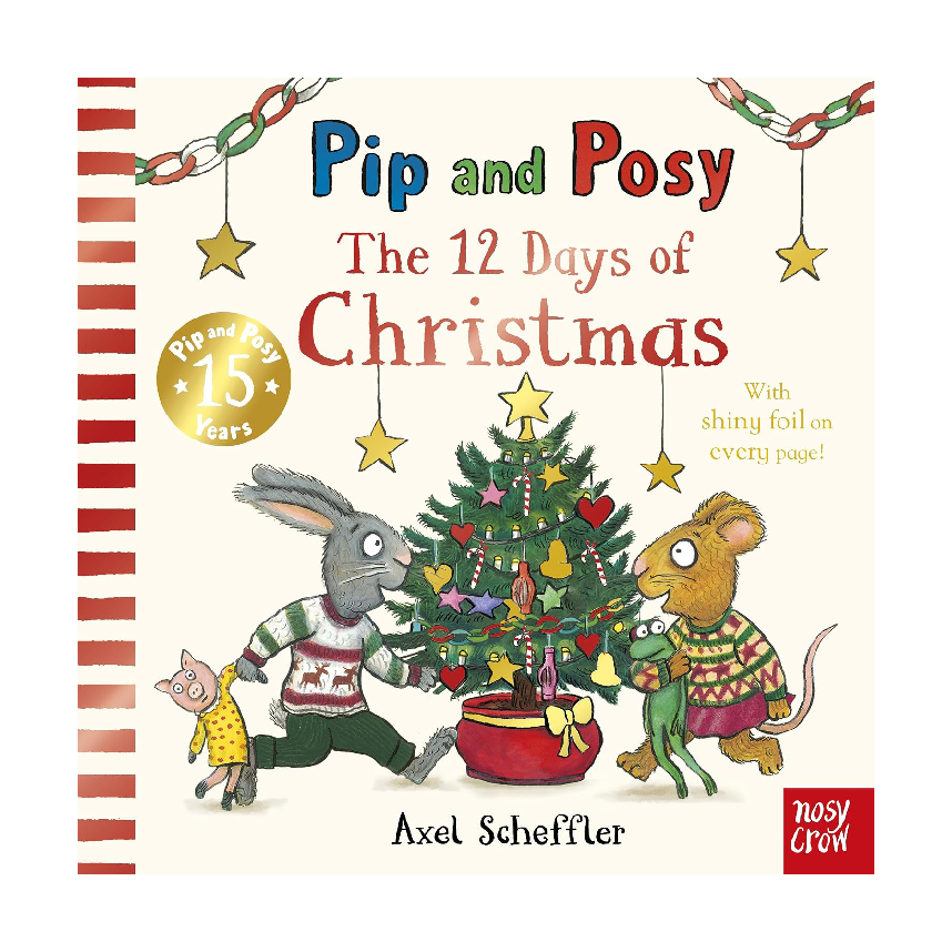 Pip & Posy: The 12 Days Of Christmas
