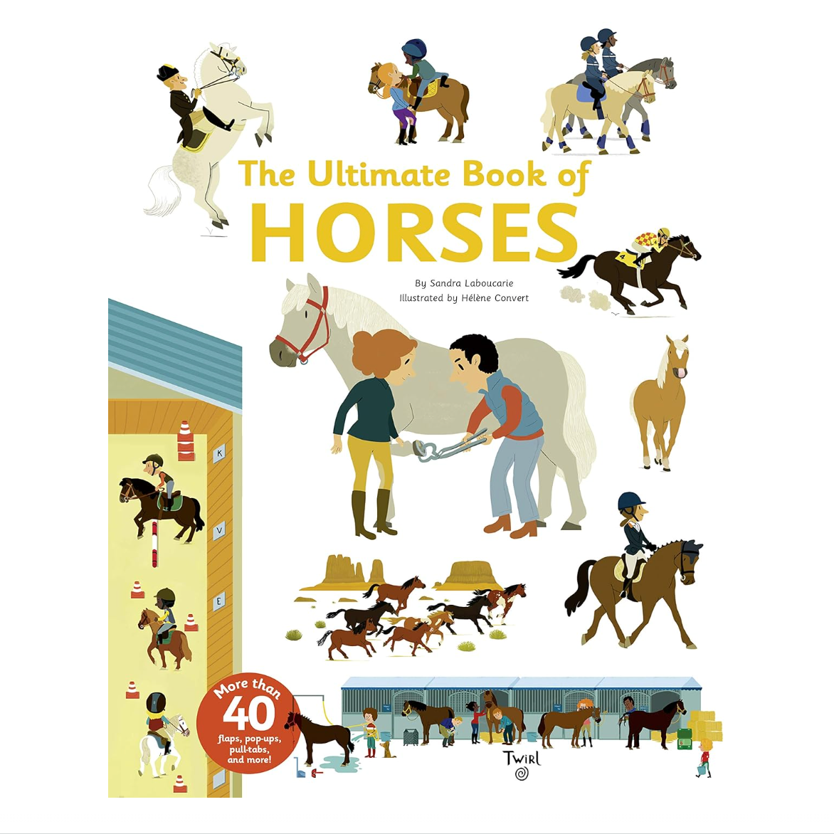 The Ultimate Book Of Horses