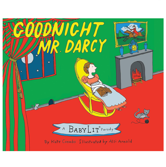 A Babylit Parody: Goodnight Mr. Darcy