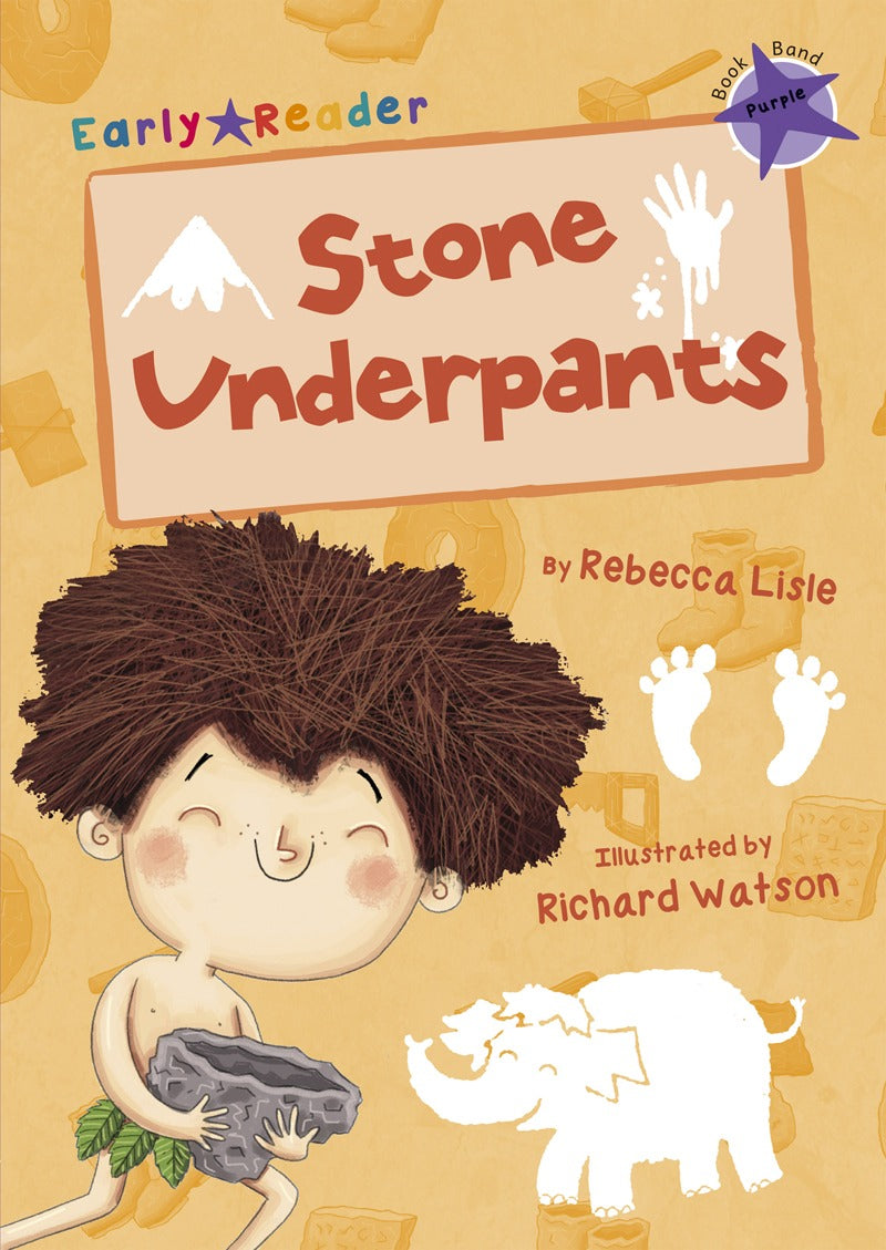 Maverick Early Reader Purple (Level 8): Stone Underpants