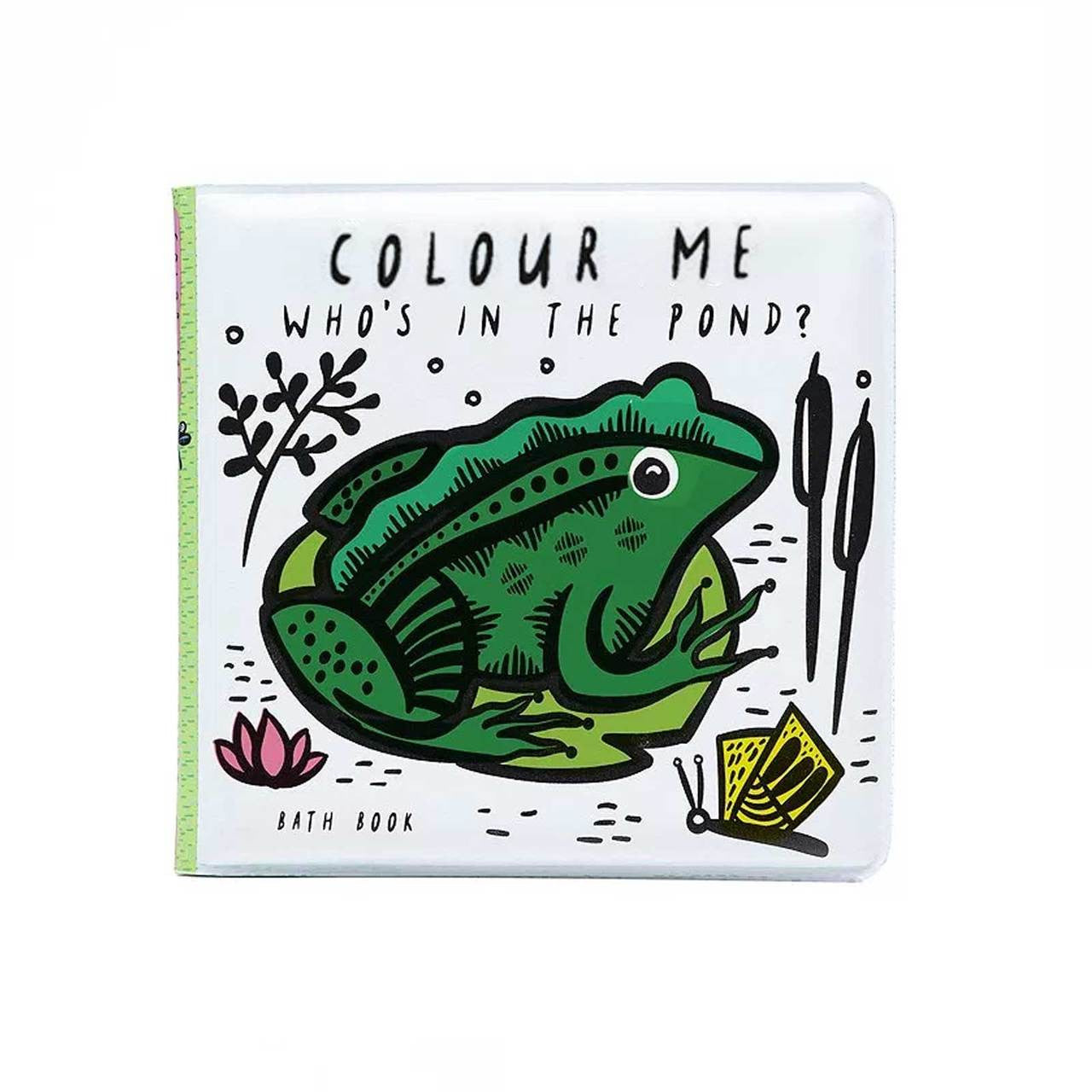 Wee Gallery Bath Book: Who's in the Pond?