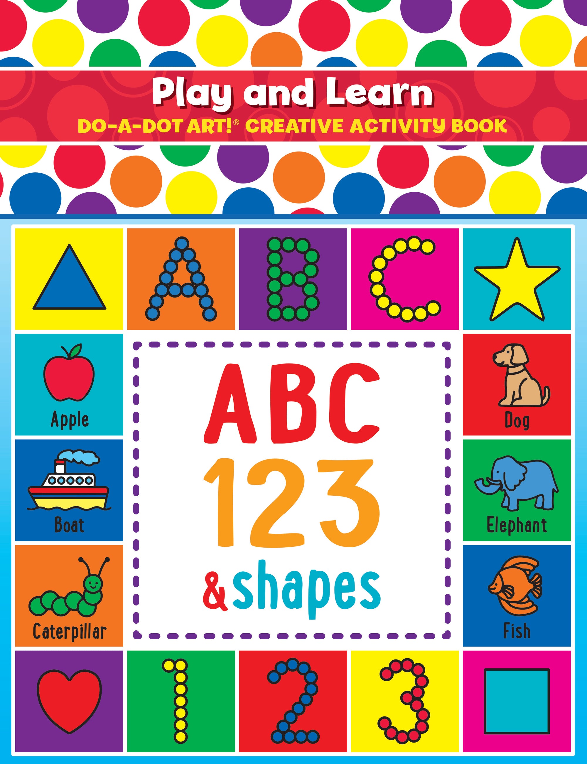 Creative Activity Book: Play & Learn ABC