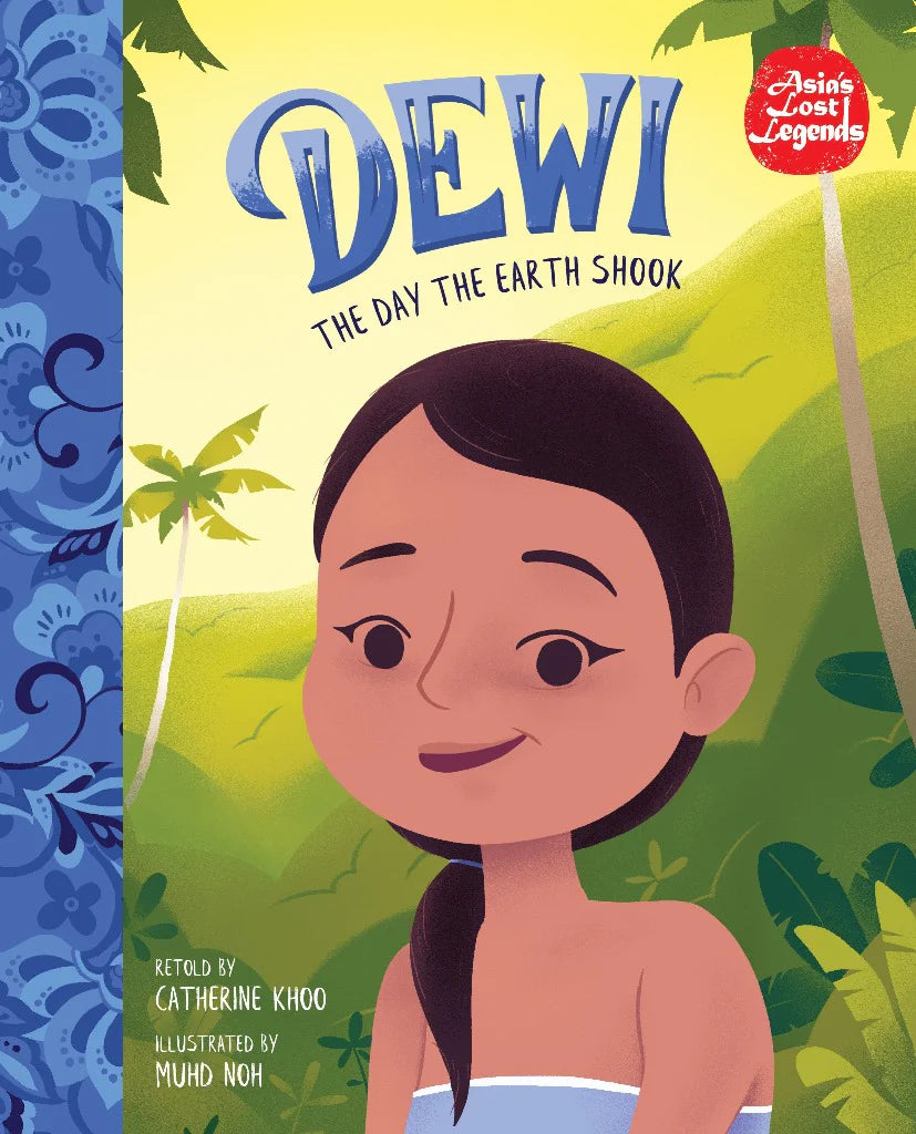 Asia's Lost Legends: Dewi - The Day The Earth Shook