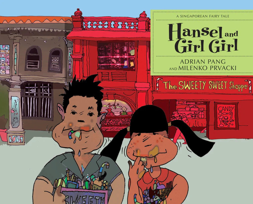 A Singaporean Fairy Tale: Hansel And Girl Girl