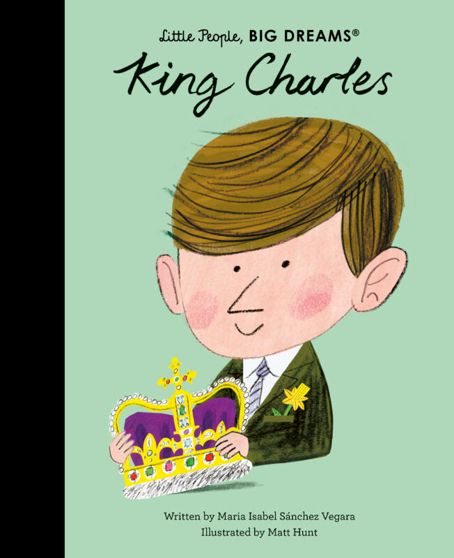 Little People, Big Dreams: King Charles III