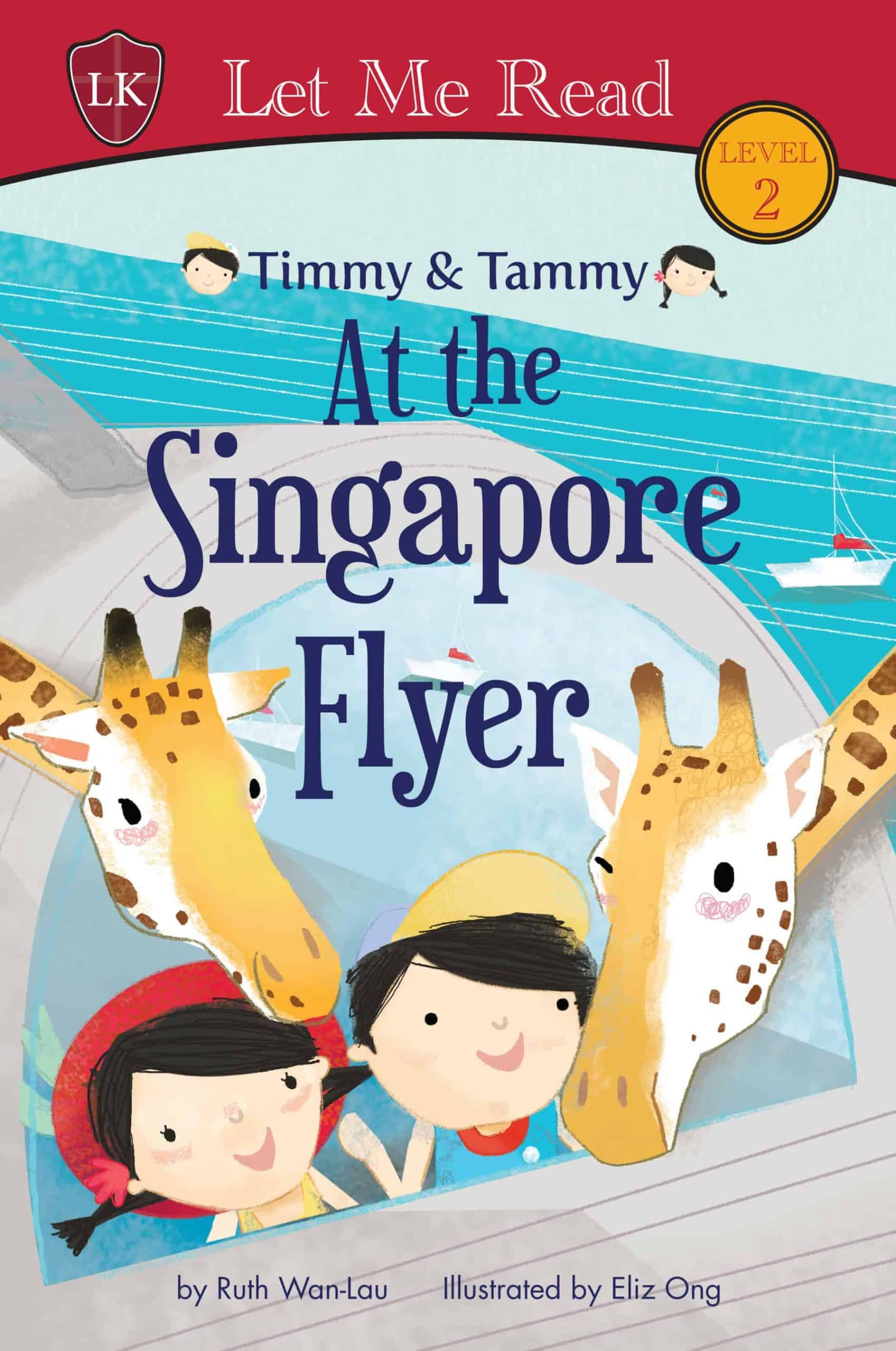 Timmy & Tammy (Level 2): At the Singapore Flyer