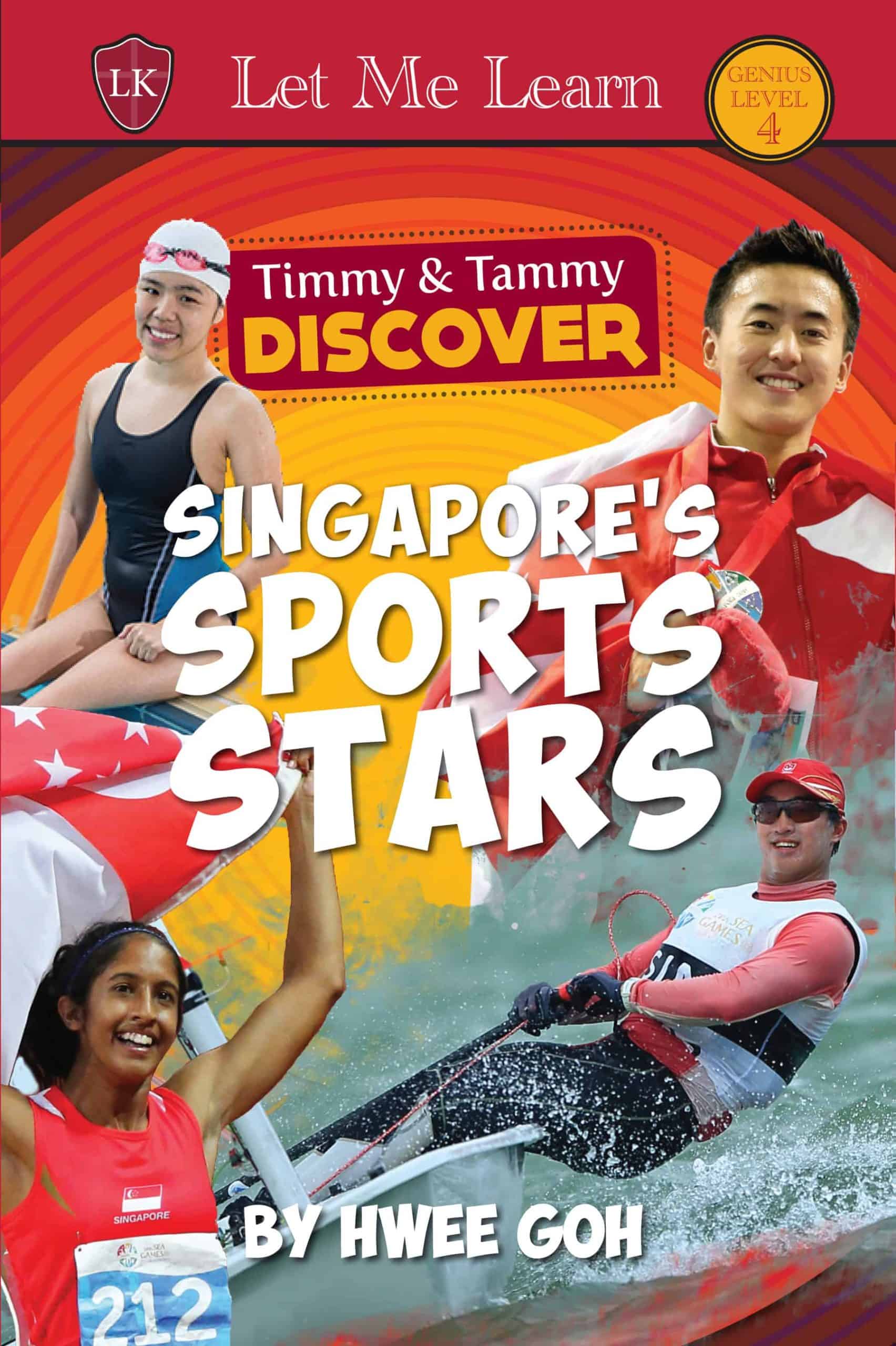 Timmy and Tammy Discover (Level 4): Singapore's Sports Stars