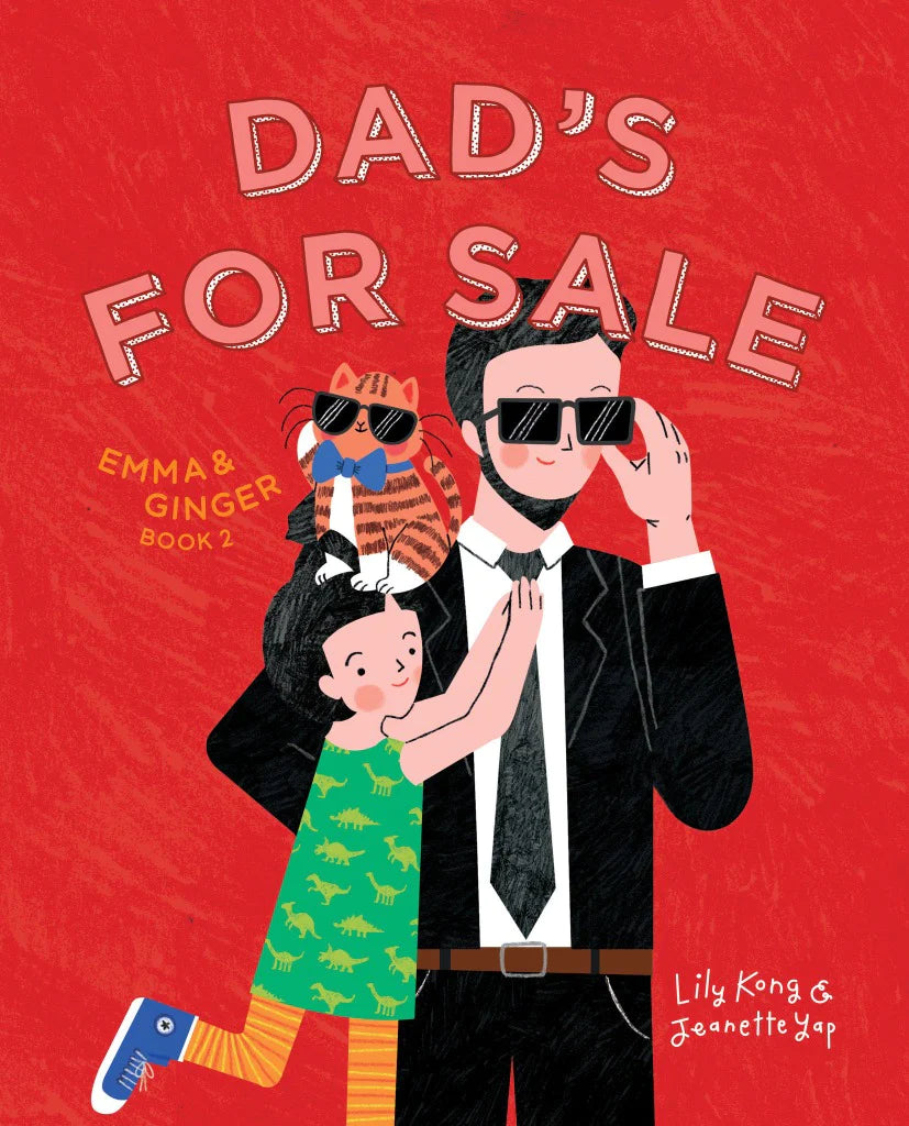Emma & Ginger: Dad's For Sale (Book 2)