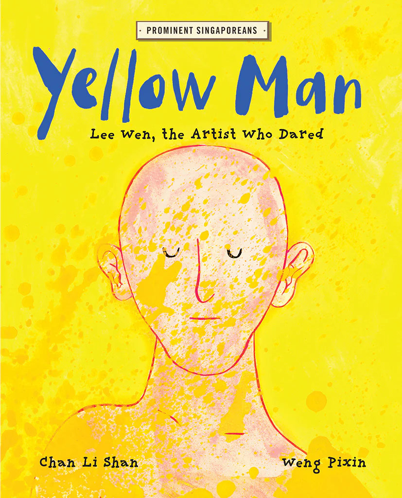 Prominent Singaporeans: Yellow Man - Lee Wen, the Artist Who Dared